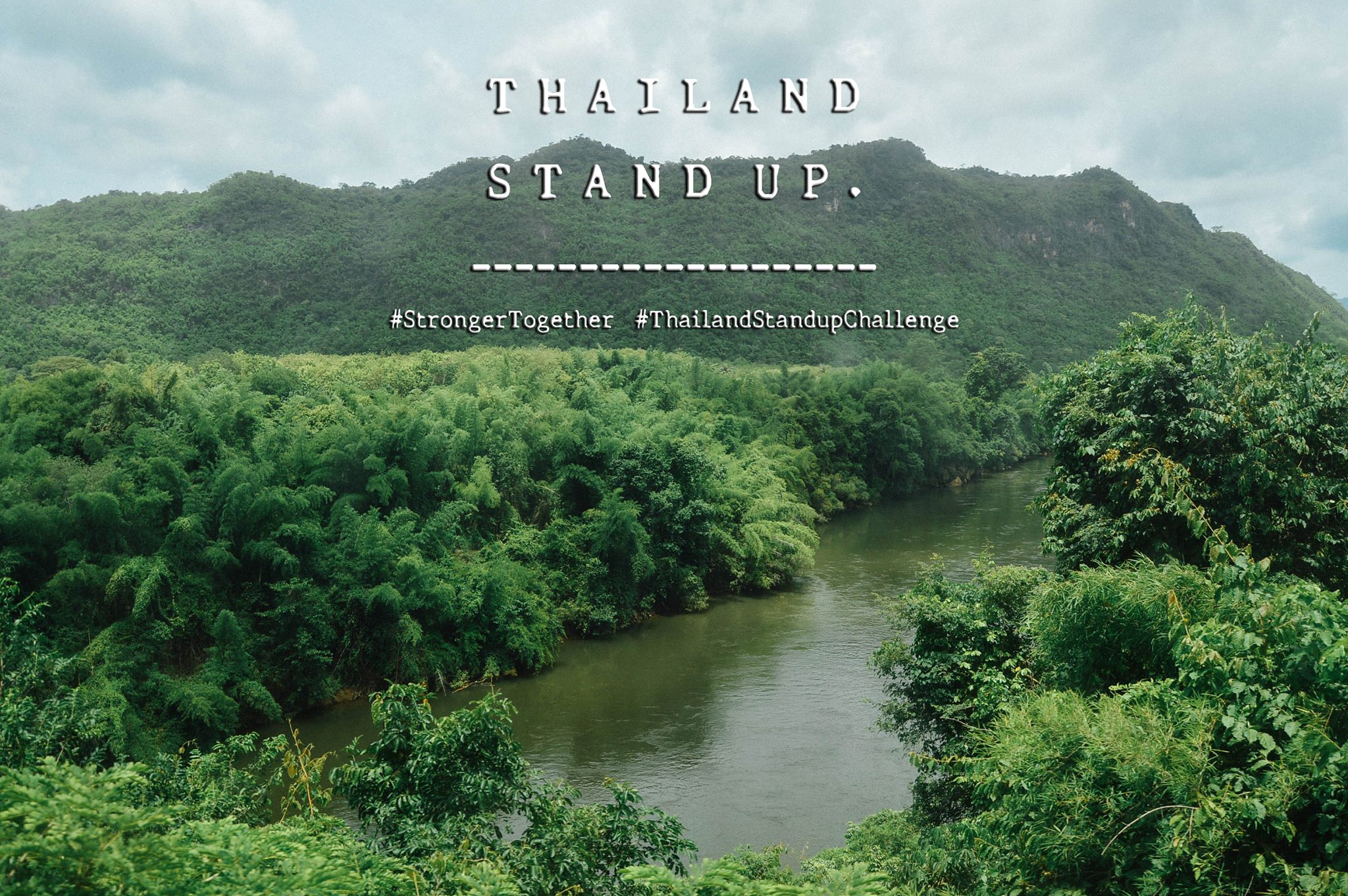 StrongerTogether ThailandStandupChallenge บอกรักเมืองไทย